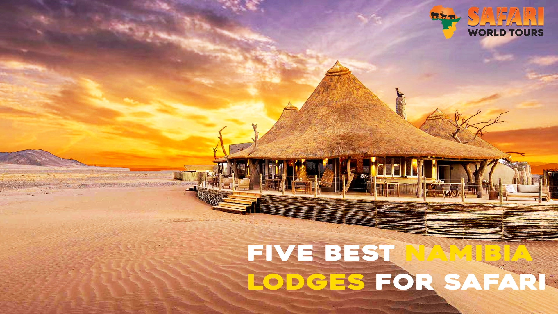 Die 5 besten Lodges für Safaris in Namibia